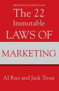 The 22 Immutable Laws of Marketing - samenvatting van Stefan Verhoeve