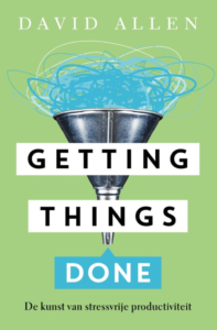 Samenvatting Getting Things Done - Stefan Verhoeve