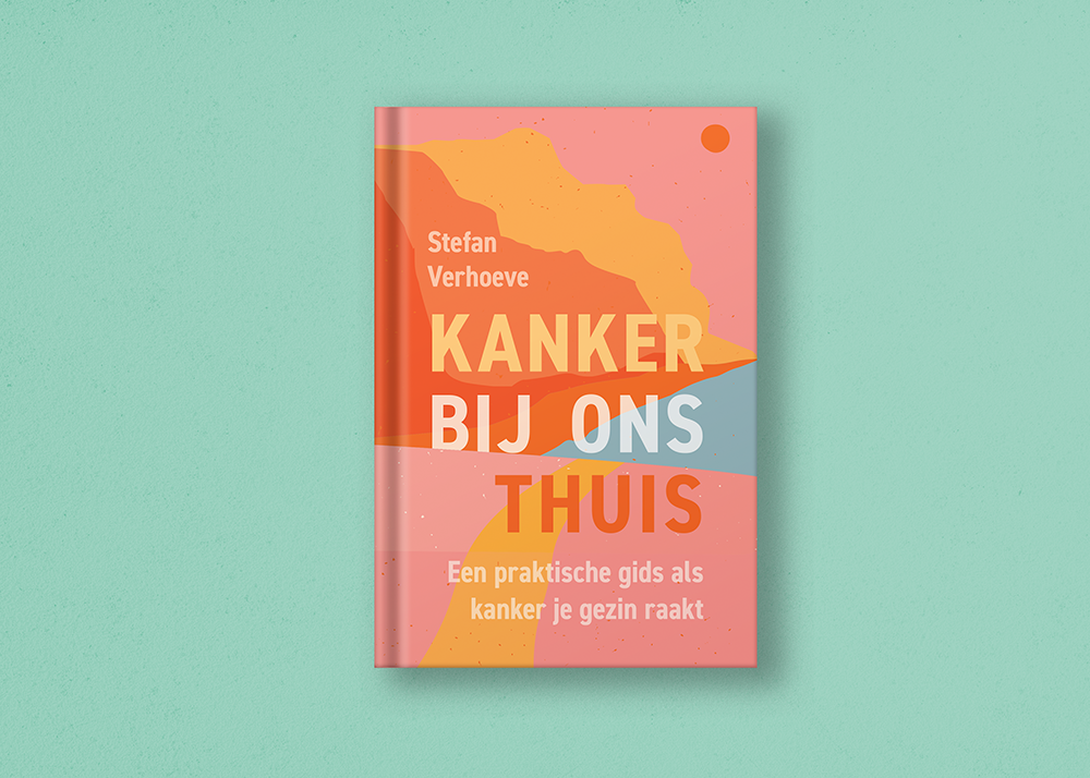 Kanker bij ons thuis - Potentiele cover A - Stefan Verhoeve